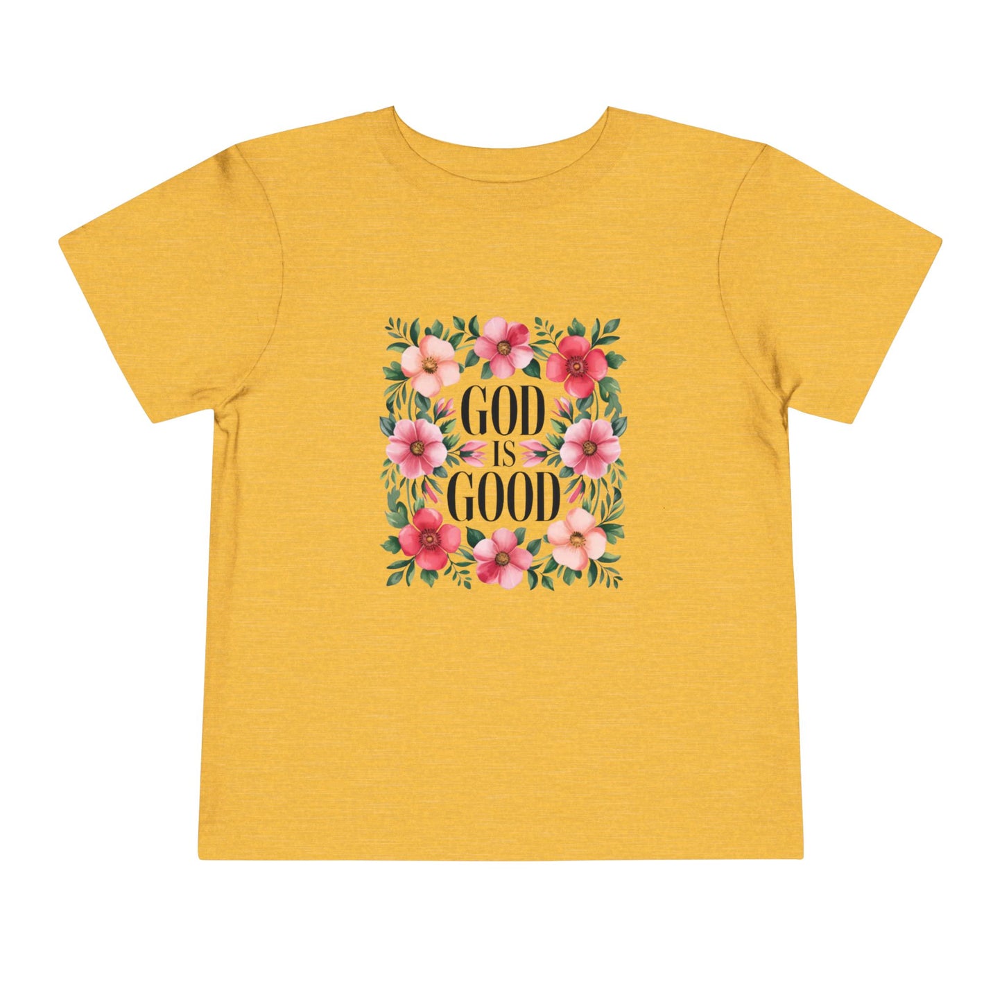 Toddler Tee — "God Is Good" Floral Faith Shirt