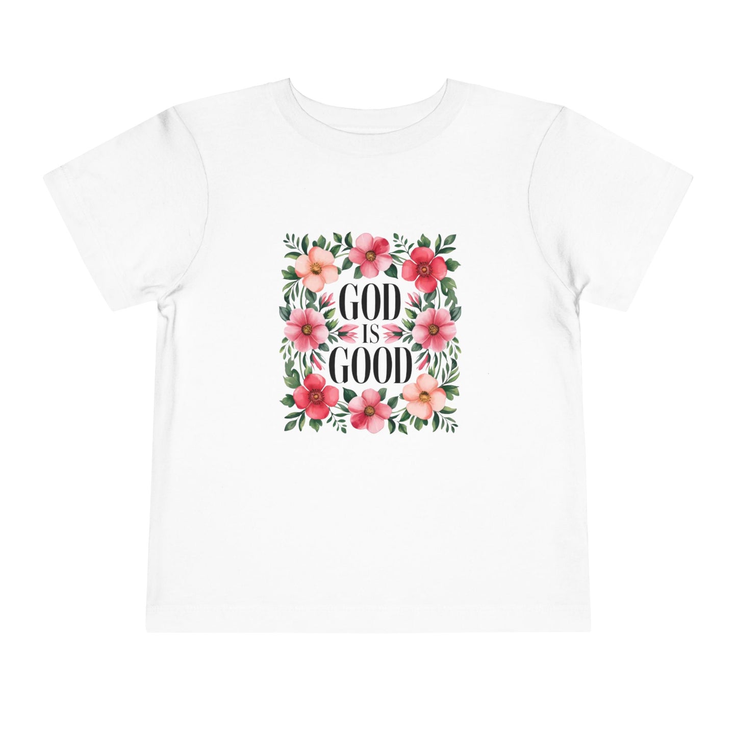 Toddler Tee — "God Is Good" Floral Faith Shirt