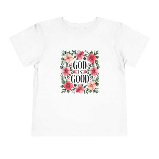 Toddler Tee — "God Is Good" Floral Faith Shirt