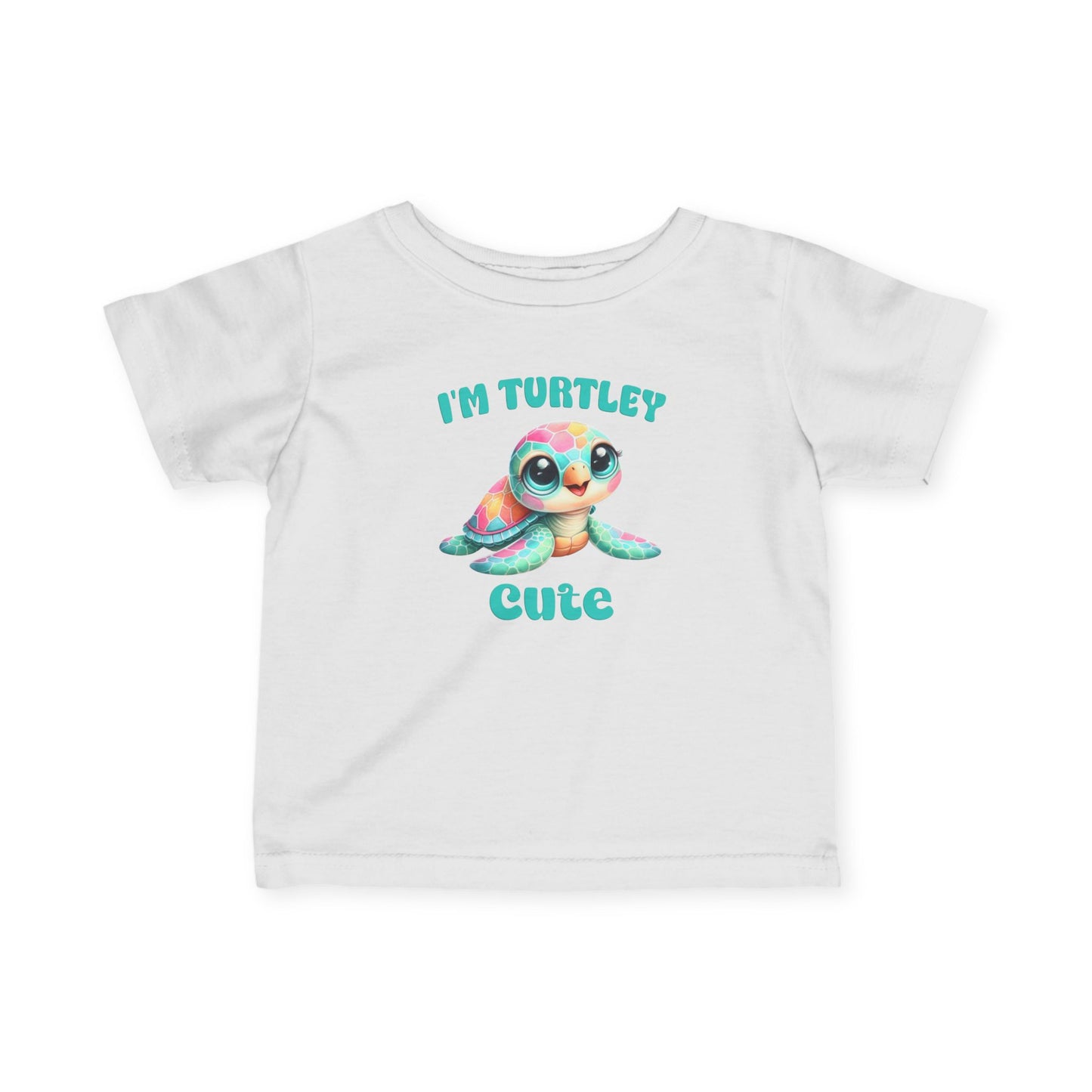 Infant Tee — "I'm Turtley Cute" Colorful Baby Turtle Graphic