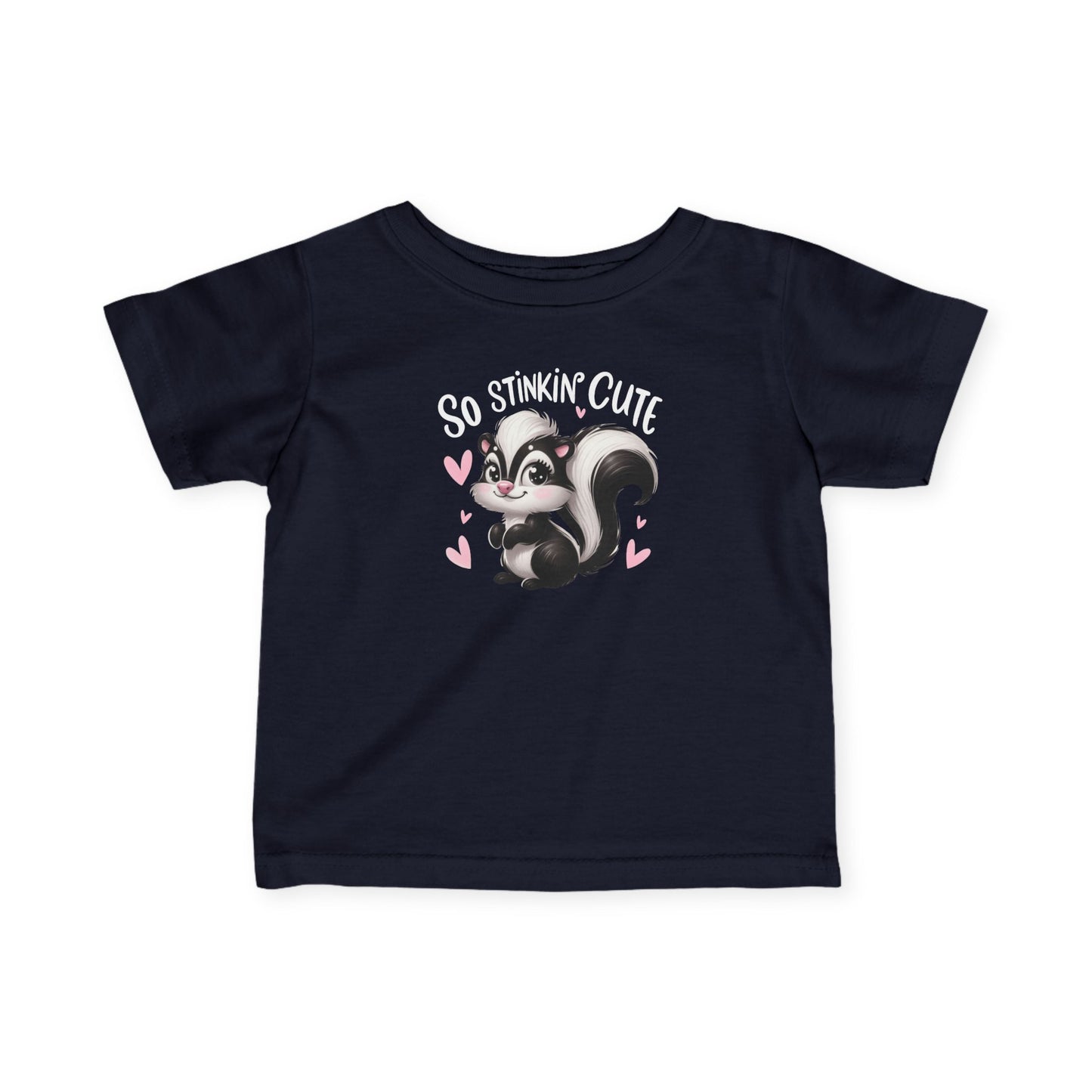 Infant Tee — "So Stinkin' Cute" Skunk Baby Shirt