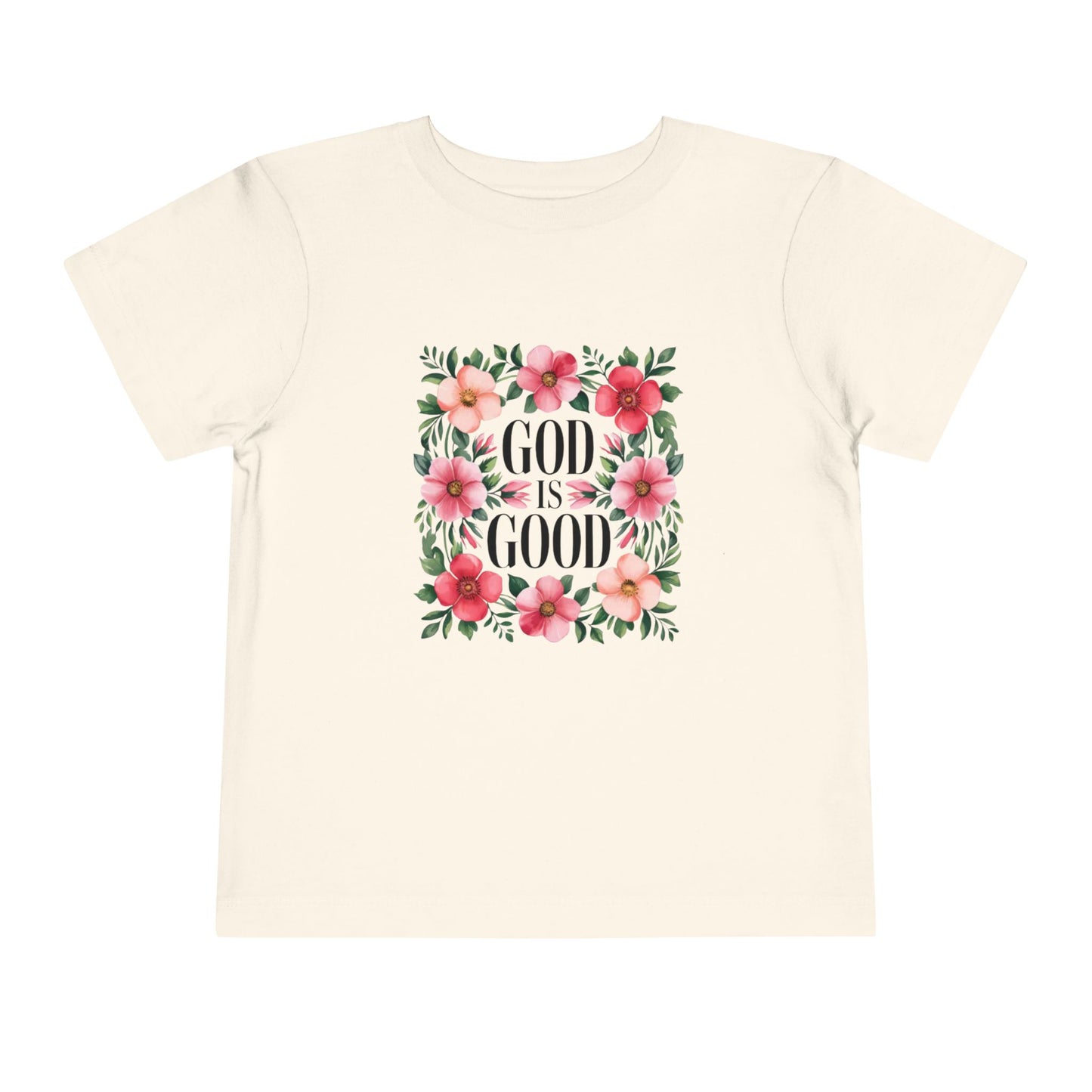 Toddler Tee — "God Is Good" Floral Faith Shirt