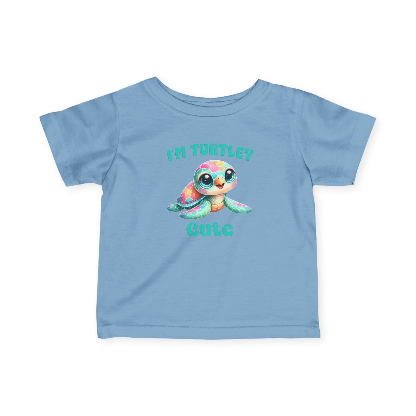 Infant Tee — "I'm Turtley Cute" Colorful Baby Turtle Graphic