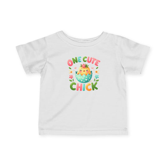 Infant Tee — “One Cute Chick” Easter Chick Baby Shirt