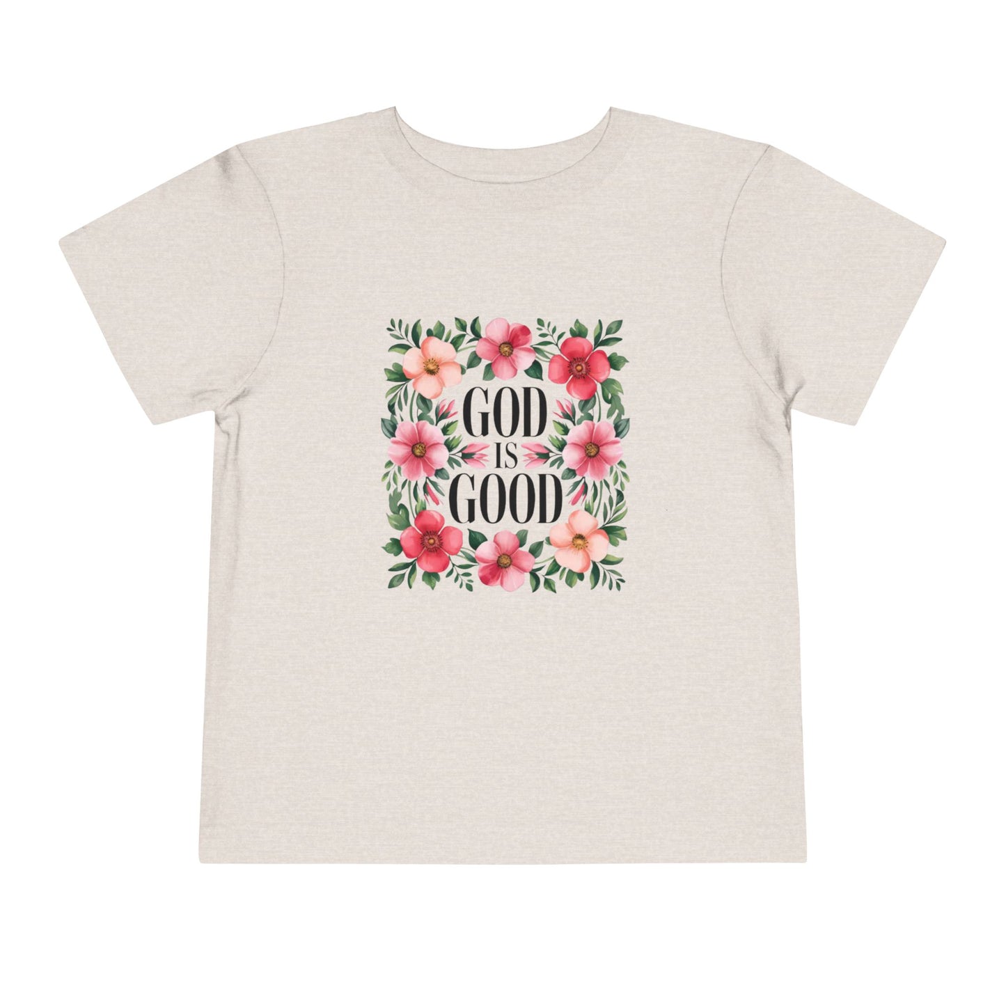 Toddler Tee — "God Is Good" Floral Faith Shirt
