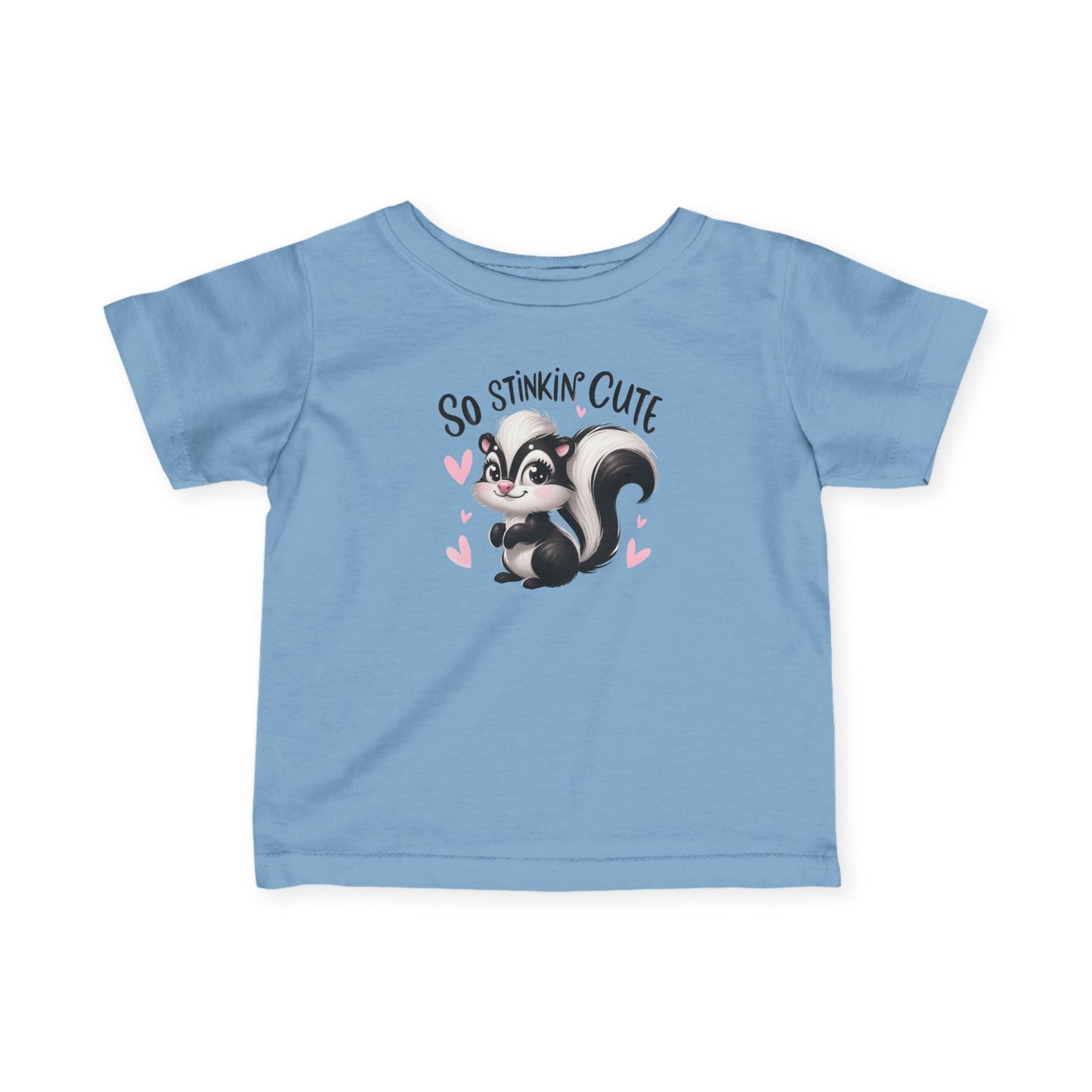 Infant Tee — "So Stinkin' Cute" Skunk Baby Shirt